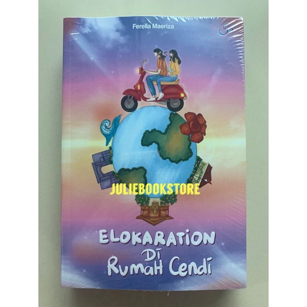 Novel Elokaration Di Rumah Cendi - Ferella Maeriza