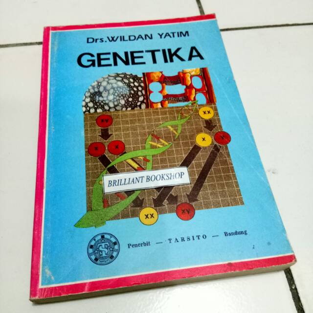 GENETIKA - by Dr. WILDAN YATIM