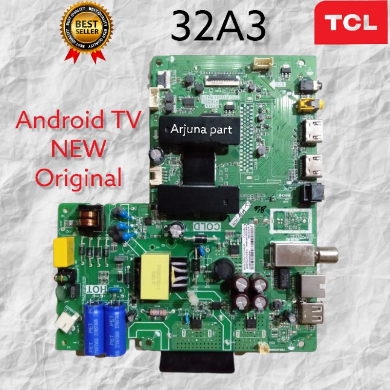 Mainboard TV TCL 32A3 / MB TCL Android 32A3 / MB 32A3 / MB TCL 32A3 / Modul TV TCL 32A3 / Mesin TV T