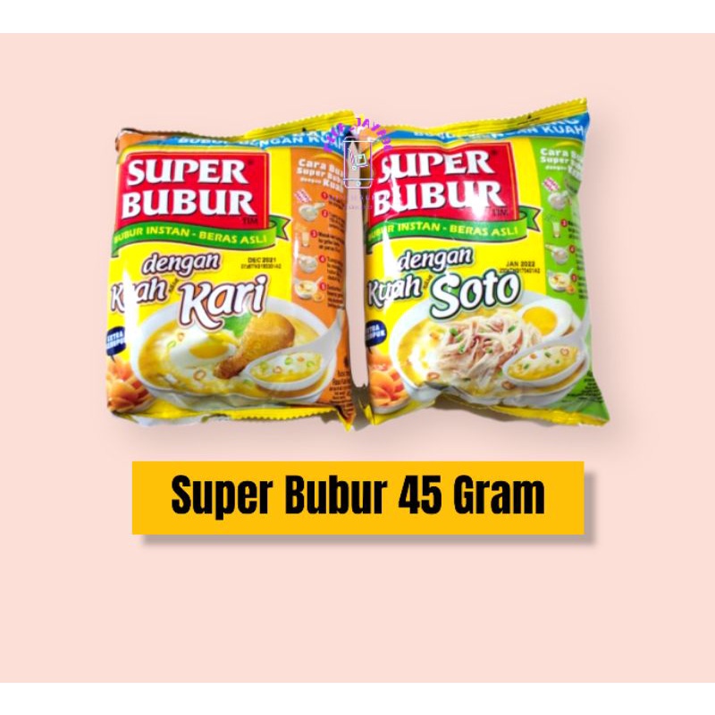 

super bubur Kuah Kari Dan Kuah Soto 45Gram