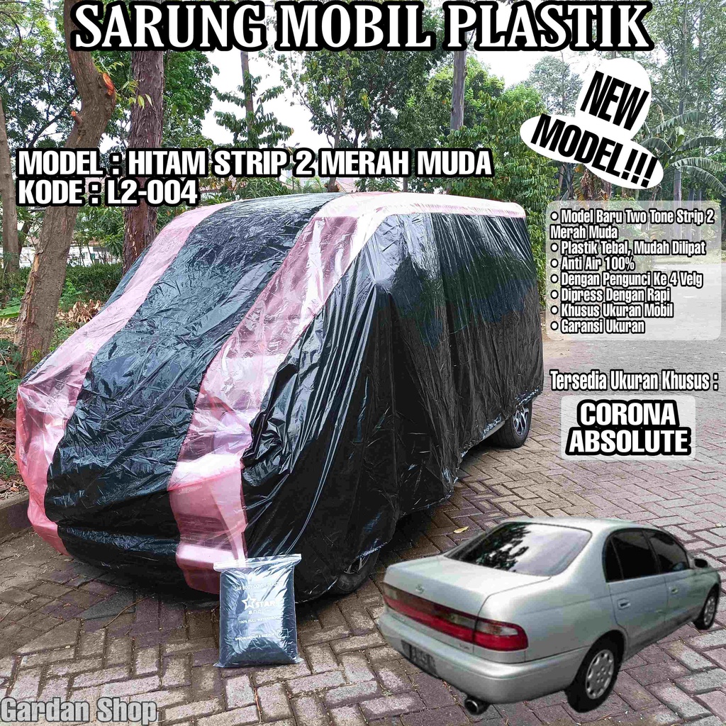 Sarung Mobil Plastik CORONA ABSOLUTE Hitam Strip 2 Merah Muda Full Anti Air Full Waterproof