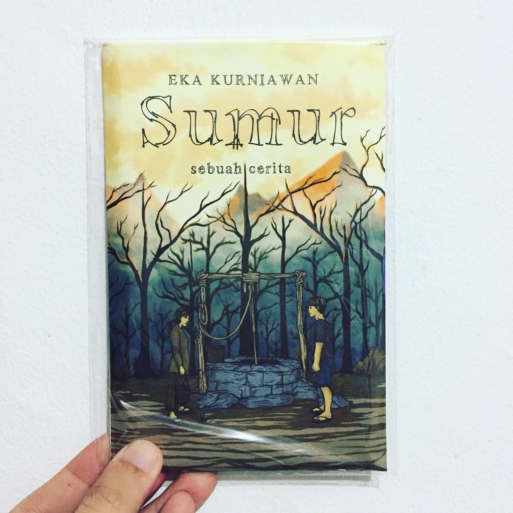 SUMUR - Eka Kurniawan