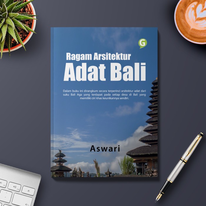 Buku Teknik Ragam Arsitektur Adat Bali Guepedia