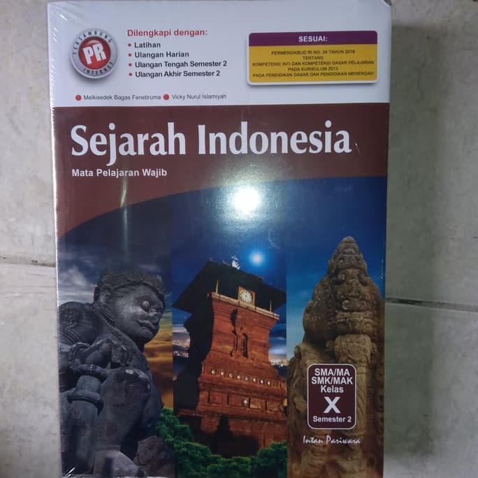 Buku Sekolah - Pr Sejarah Indonesia Kelas 10 Semester 2
