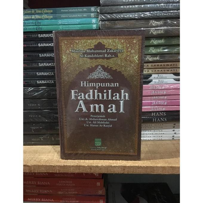 READY-STORE BUKU FADILAH AMAL BY MAULANA MUHAMMAD ZAKARIYYA