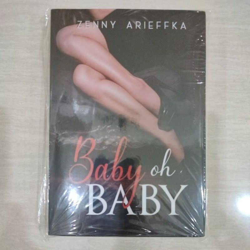 Baby Oh Baby novel by Zenny Arieffka