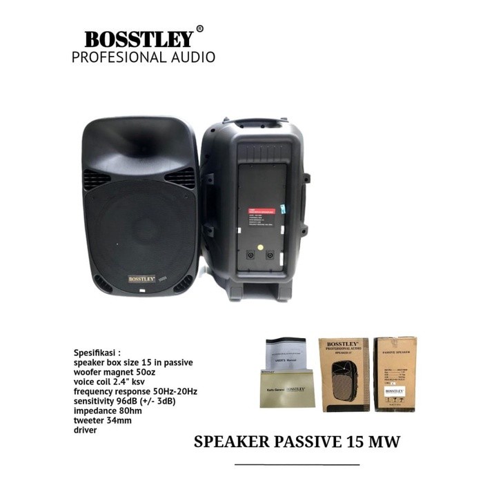 SPEAKER PASIF BOSSTLEY MAX15MW / MAX 15MW 15INCH ORIGINAL