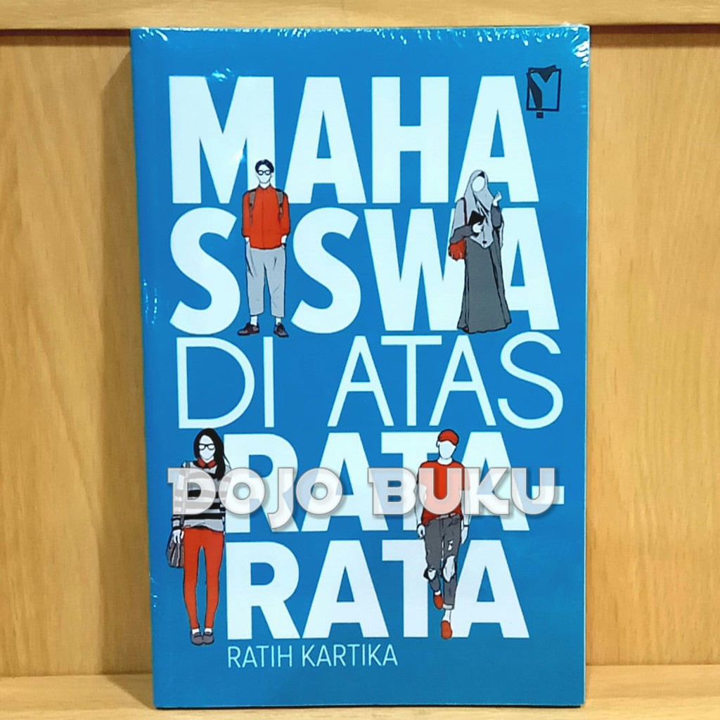 Mahasiswa Di Atas Rata-Rata by RATIH KARTIKA