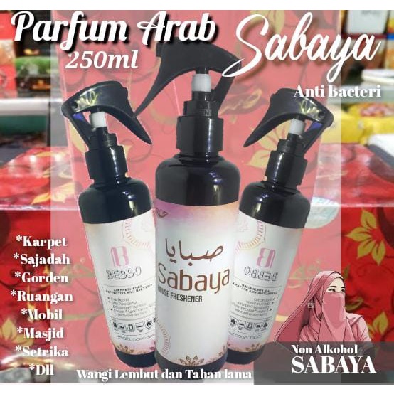 PARFUM SHABAYA/Freshener Sabaya 250ml By Bebbo