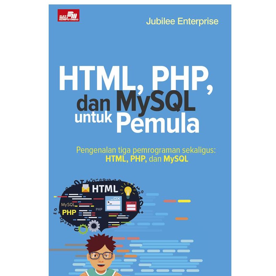 HTML, PHP, dan MySQL untuk Pemula-1