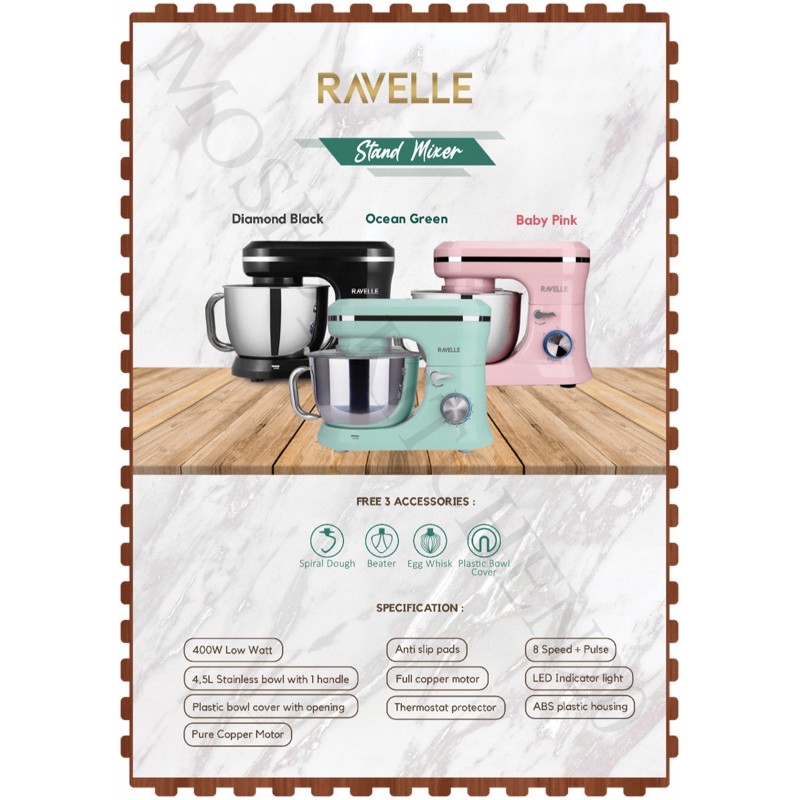 RAVELLE STAND MIXER LOW WATT/MIXER RAVELLE PROMO/MIXER ROTI RAVELLE 4.5/STAND MIXER RAVELLE PINK/RAV