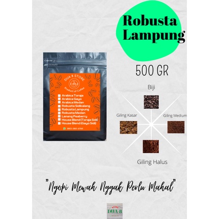 

KOPI ROBUSTA LAMPUNG 500 GR - ROASTED BEAN