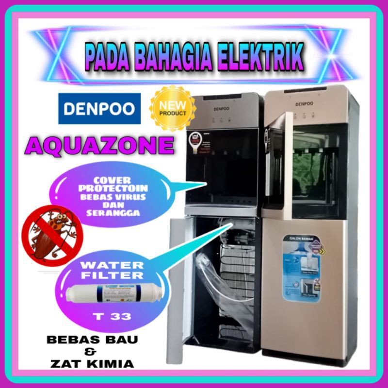 DISPENSER GALON BAWAH LOW WAT DENPOO AQUAZONE FILTER KOMPRESSOR