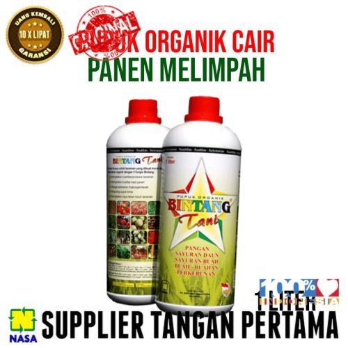 PUPUK ORGANIK CAIR (POC )  BINTANG TANI NASA 1 LITER  Original PT. Natural Nusantra  Khusus Tanaman