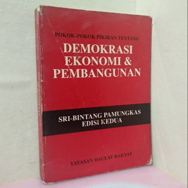 POKOK POKOK DEMOKRASI EKONOMI DAN PEMBANGUNAN SRI BINTANG PAMUNGKAS EDISI KEDUA