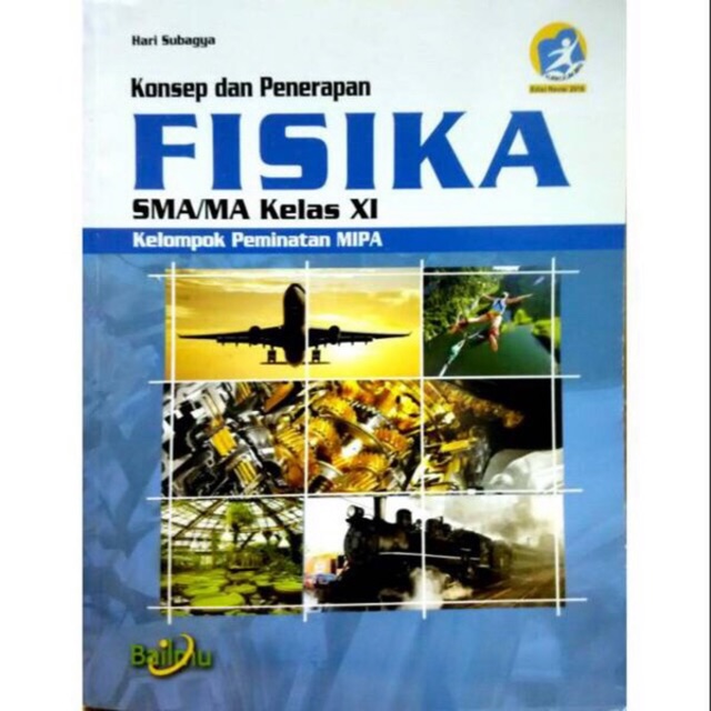 Fisika kelas XI-11 SMA revisi 2016 Bailmu