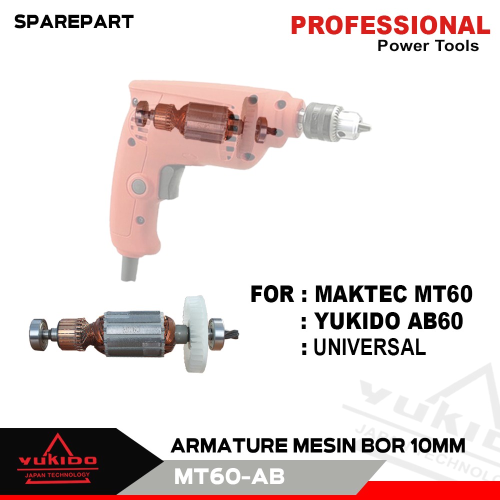 JAMIN ORI Maktec MT60 Sparepart YUKIDO ARMATURE ELECTRIC DRILL / MESIN BOR 10MM MT60 Armature MT60 Armature Bor Maktec MT60 DCA Angker Rotor Bor 10mm