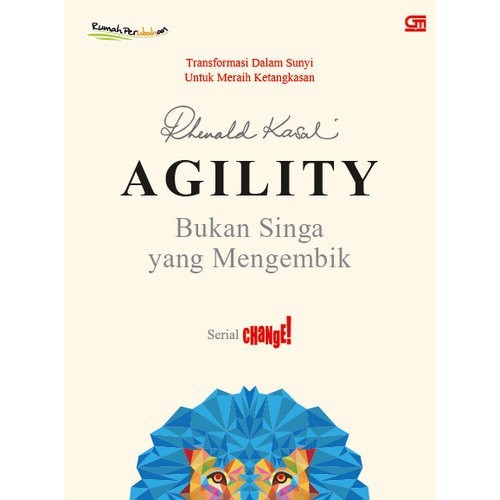 EXCLUSIVE (BARU) Buku AGILITY, Bukan Singa Yang Mengembik . Rhenald Kasali TERLARIS