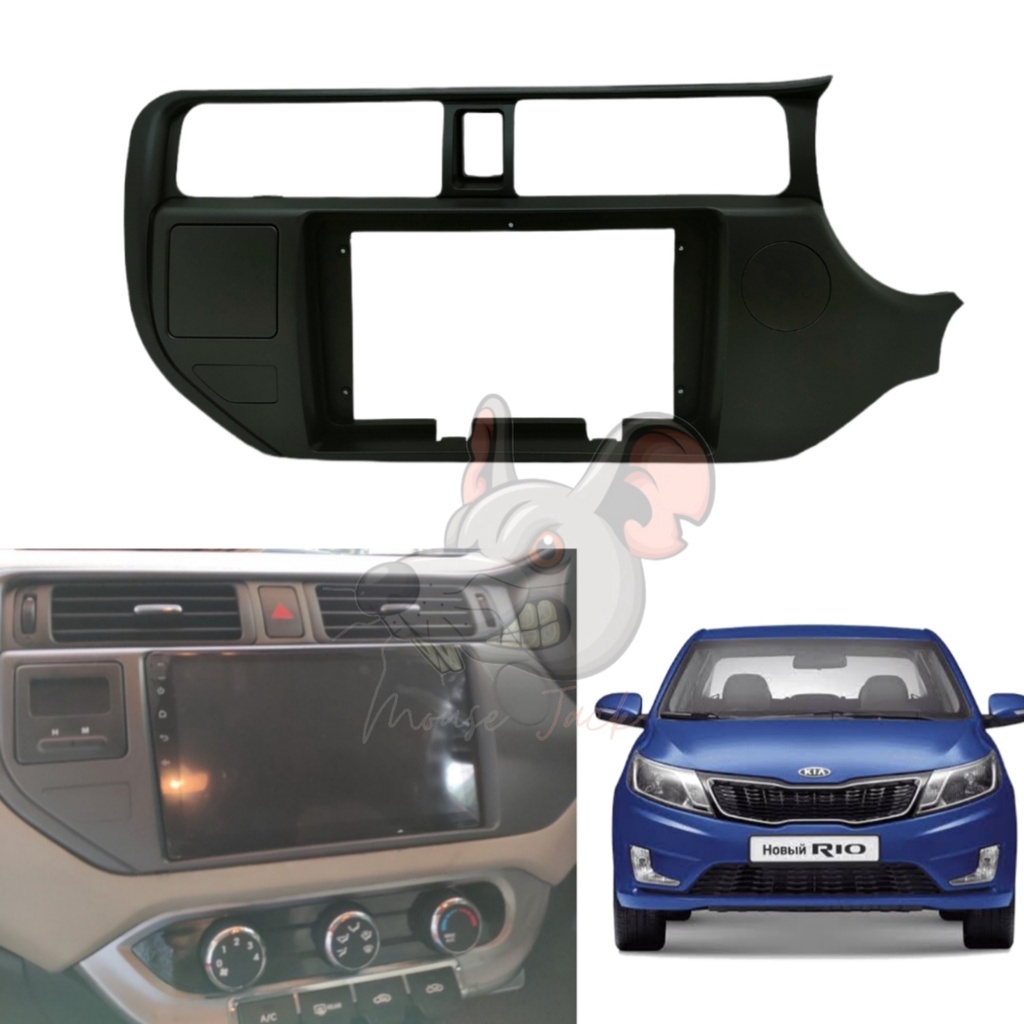 Frame Head unit Android Kia Rio 2012 up 9 inch