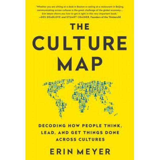 

The Culture Map : Decoding How People Think, Lead, And - 9781610392761