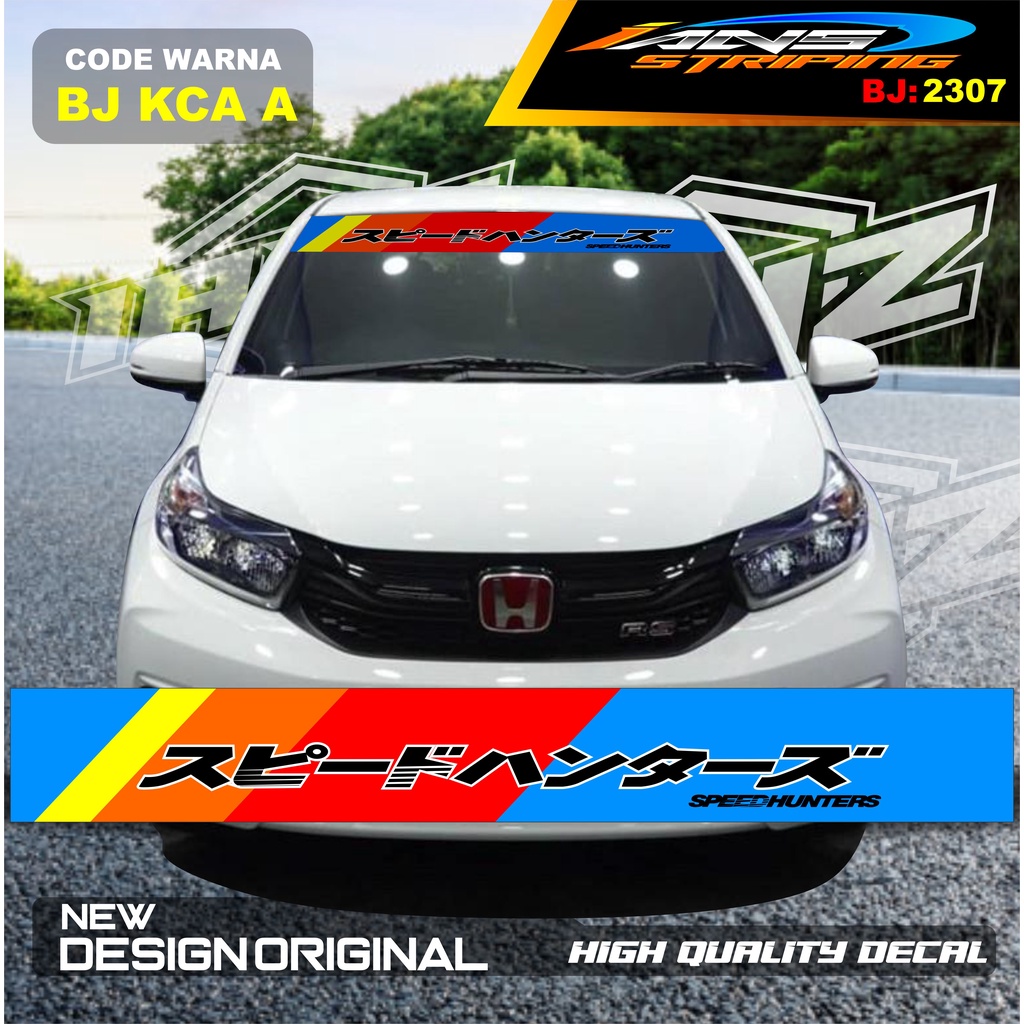 STICKER KACA DEPAN MOBIL BRIO / STICKER KACA DEPAN MOBIL HONDA JAZZ / VARIASI STIKER MOBIL AYLA / STIKER KACA MOBIL