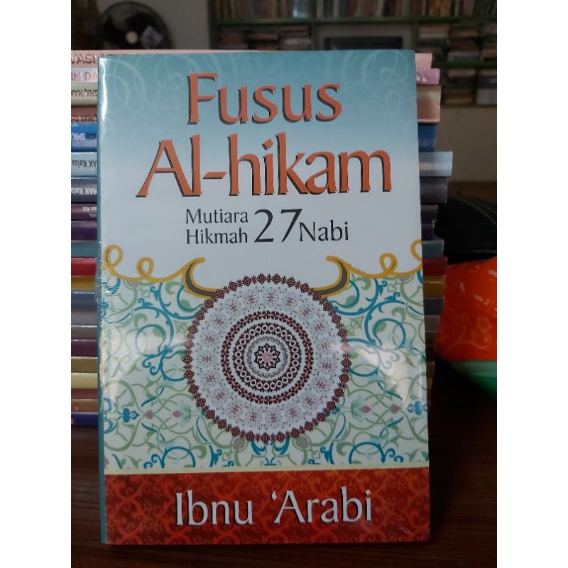 FUSUS AL HIKAM Mutiara Hikmah 27 Nabi