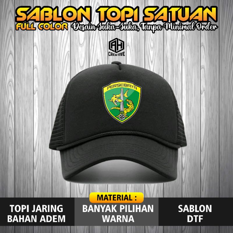 SABLON TOPI SATUAN PERSEBAYA, LOGO BISA DIGANTI SESUAI PERMINTAAN