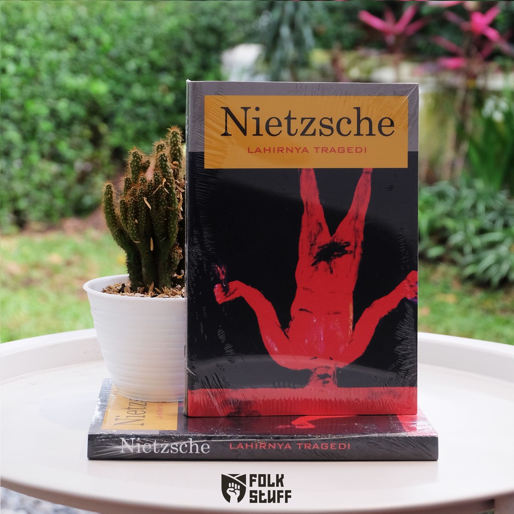 Lahirnya Tragedi - Nietzsche