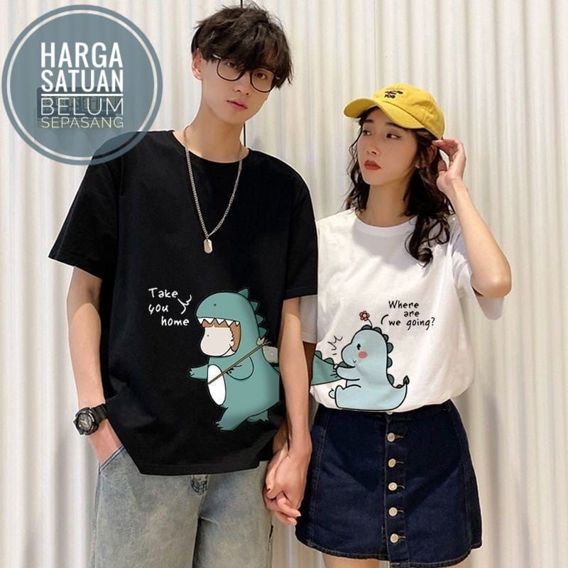 MYSTIQUE.ID-BAJU KAOS COUPLE TAKE YOU HOME DINO T-SHIRT LUCU DAN AESTHETIC