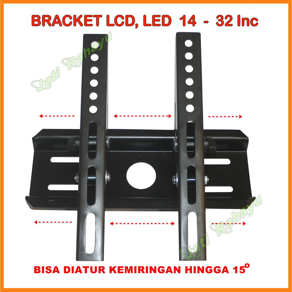 BRACKET TV LED LCD 14&quot; 15&quot; 17&quot; 19&quot; 21&quot; 24&quot; 27&quot; 29&quot; 32&quot; 43&quot; UNIVERSAL