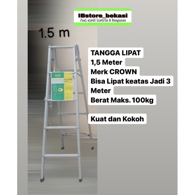 Tangga Lipat Aluminium CROWN 1,5 Meter