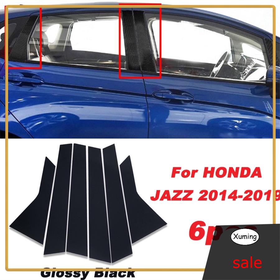 Stiker Trim Penutup Pilar B C Kaca Jendela, Stiker Decal untuk Honda Fit Jazz Gen 2014-2019 Berkilau 6 Buah