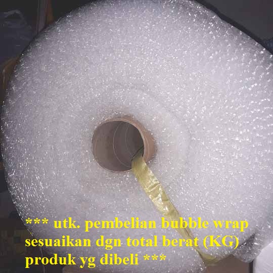 

Tambahan bubble wrap untuk packing (sesuaikan jumlahnya dgn total berat produk)