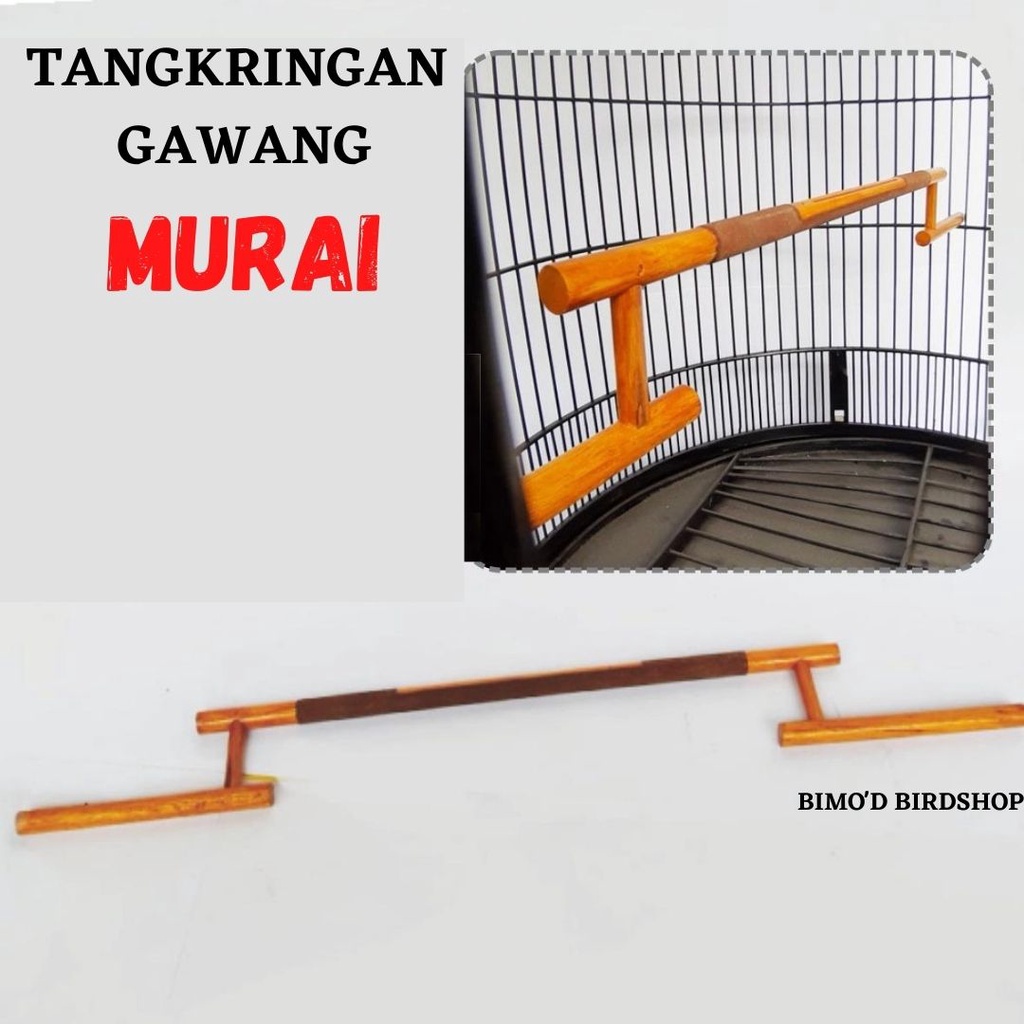 TANGKRINGAN SANGKAR BURUNG MURAI GAWANG KAYU JATI TANGKRINGAN GAWANG TANGKRINGAN MURAI