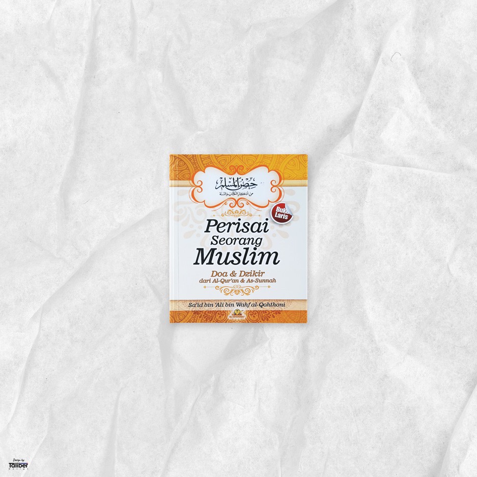 [ATTUQA] Buku Perisai Seorang Muslim Al Ghuroba