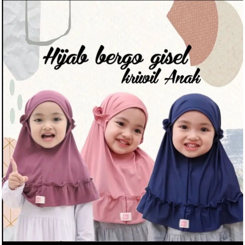 HIJAB ANAK,JILBAB BERGO GISEL