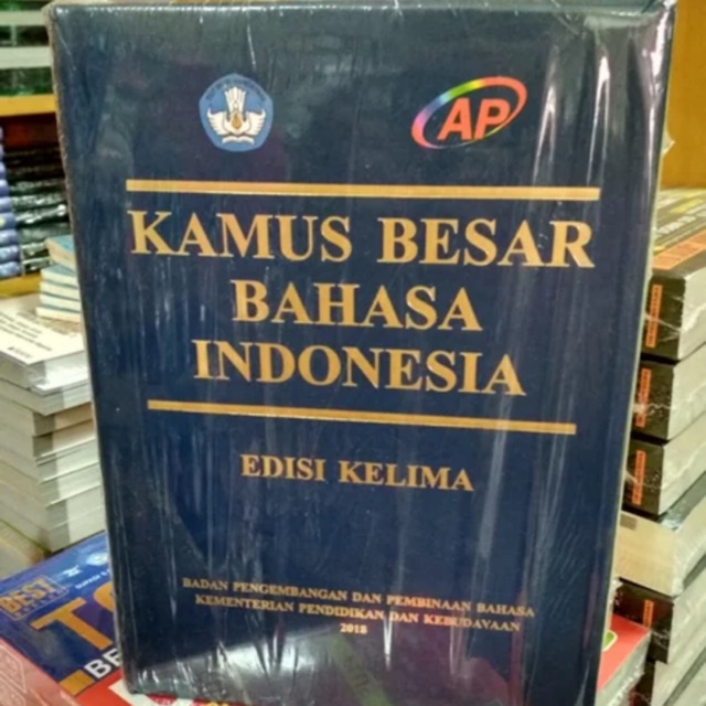 Kamus Besar Bahasa Indonesia ( KBBI )