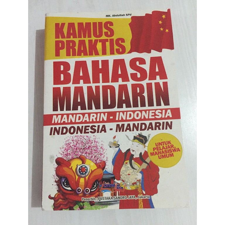 Kamus Bahasa Mandarin Kamus Praktis Bahasa Mandarin SDO 