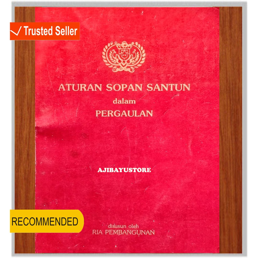Jual BUKU ATURAN SOPAN SANTUN DALAM PERGAULAN RIA PEMBANGUNAN MUTIARA 