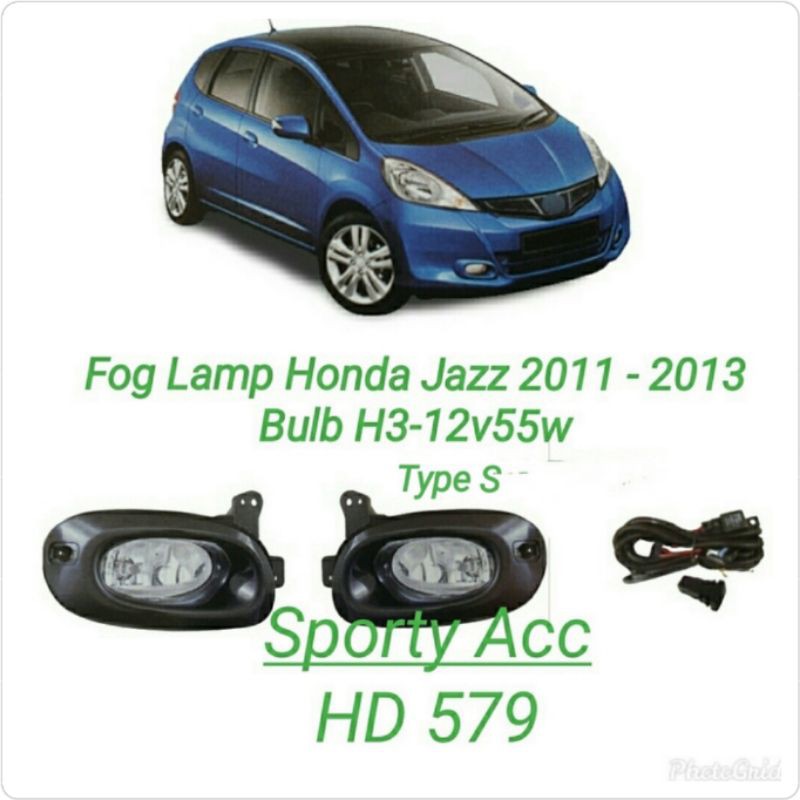 Fog Lamp Jazz 2011-2013 HD579 Type S