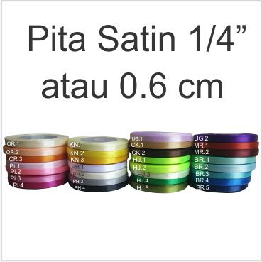 Pita satin 1/4 inch atau 0.6 cm