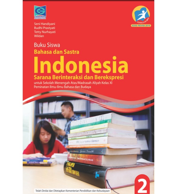 Bahasa indonesia kelas XI-11 SMA Revisi 2016 grafindo