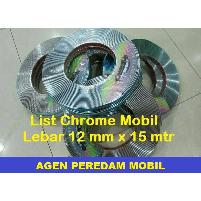 List Chrome Moulding Lebar 12 mm x 15 mtr