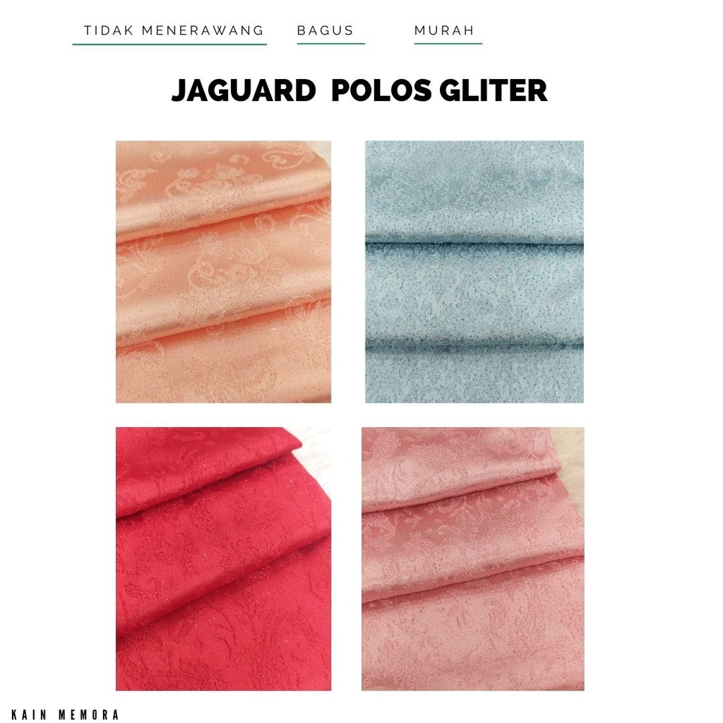 Kain Memora Kain Jaguard Polos Gliter Berbagai Warna Lebar - 150 cm Murah Berkualitas Murah Banget Harga Promo