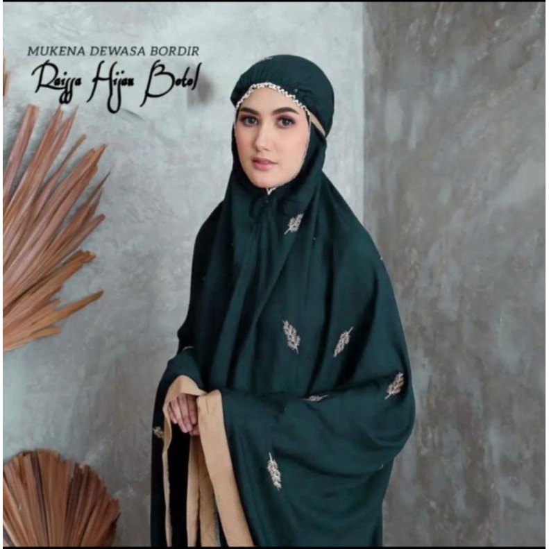 MUKENA RAISA//RAISA DAILY TROPICAL//RAISA RAYON SUPER PREMIUM//MUKENA BORDIR DAILY//MUKENA RAISA + T