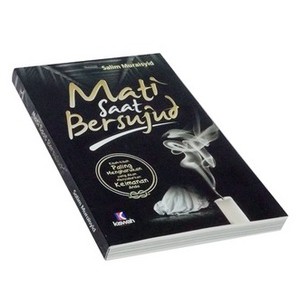 

Buku Mati Saat Bersujud (Original)