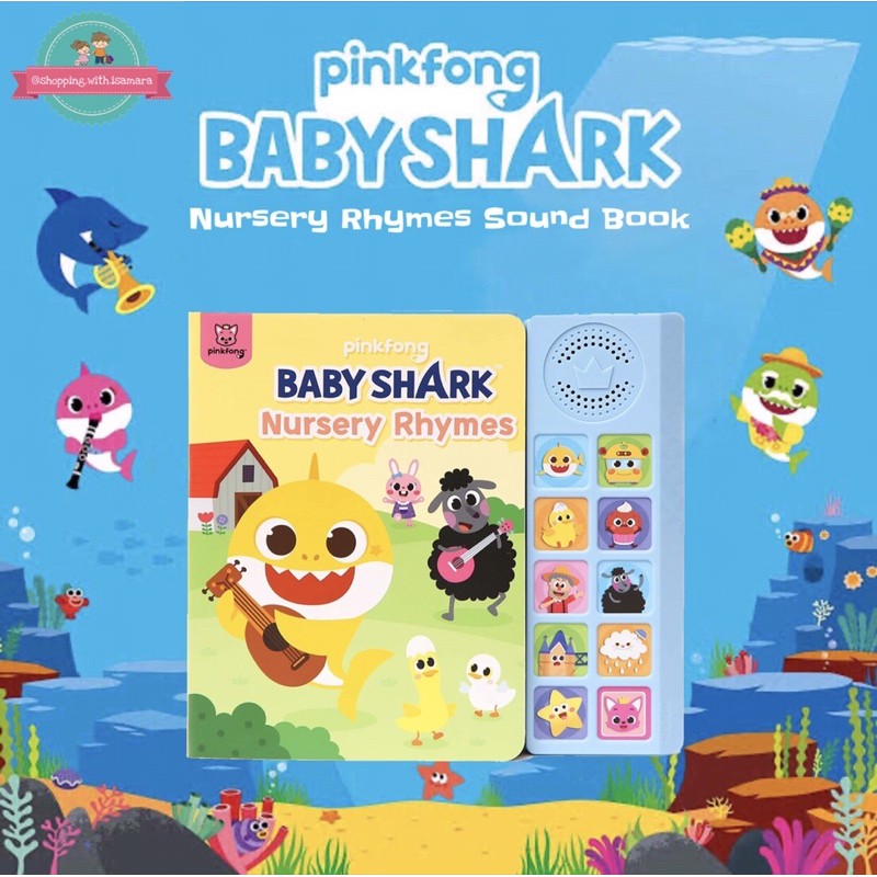 Pinkfong Baby Shark Nursery Rhymes Sound Book / Board Book / Song Book / Buku Baby Shark