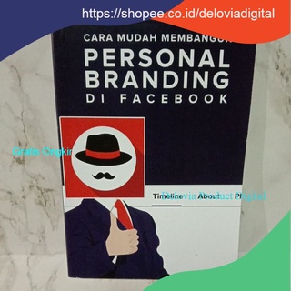 Jual Cara Mudah Membangun Personal Branding Di Facebook Dewa Eka