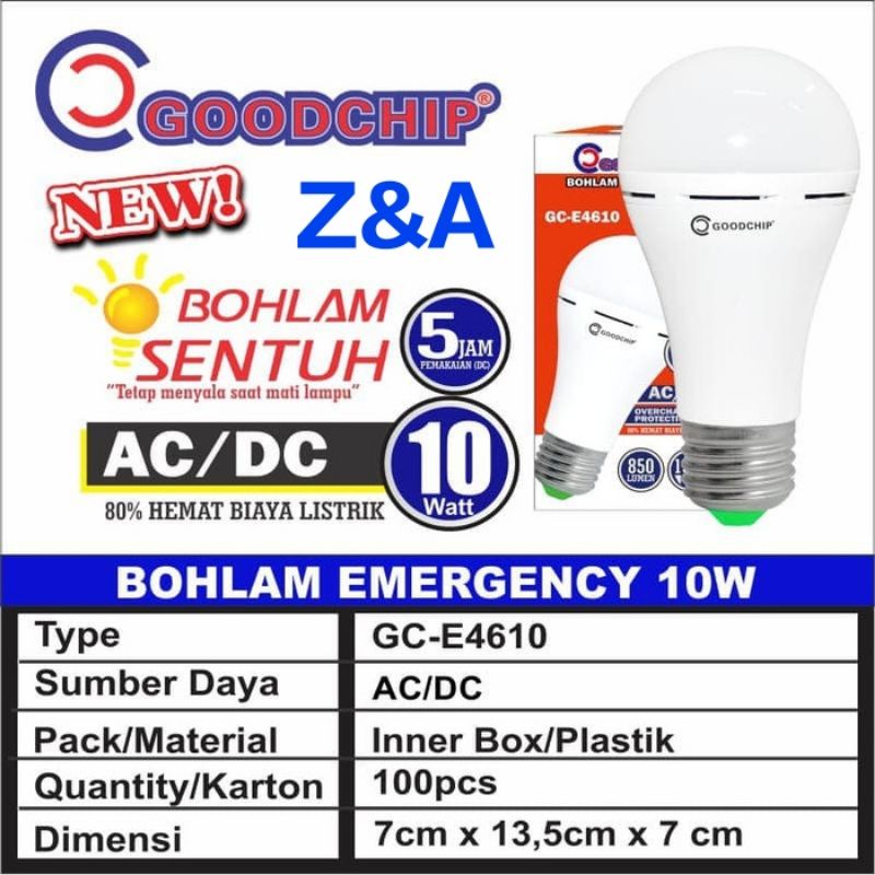 Bohlam LED Emergency GC-E4610 bohlam 10 Watt  GOODCHIP