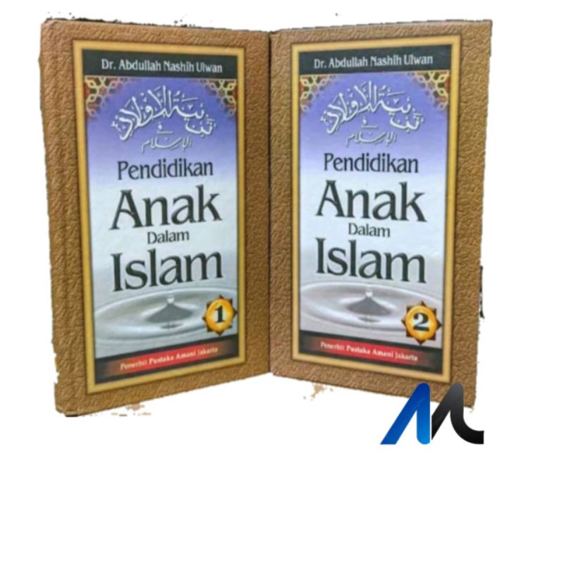 Pendidikan Anak Dalam Islam Jilid 1 dan 2